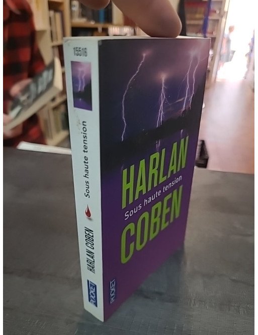 Sous haute tension par Harlan Coben : Le célèbre thriller de la collection Pocket Thriller