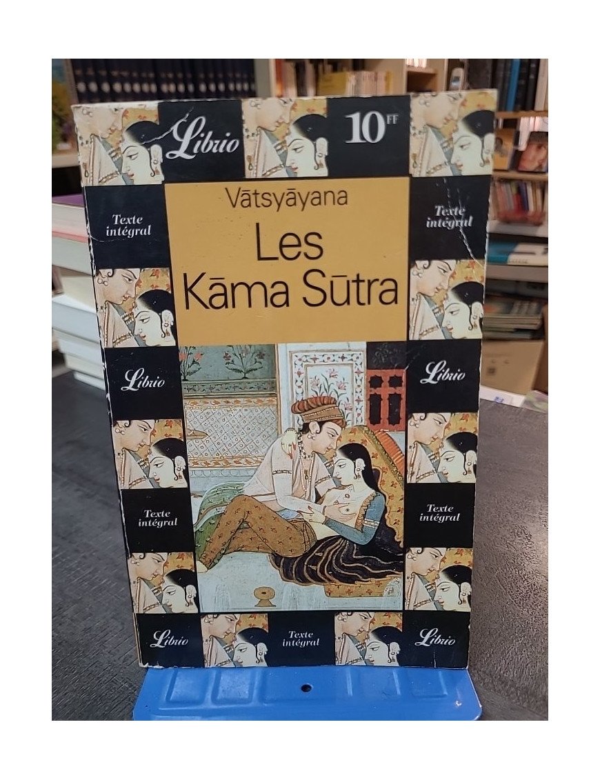 Les Kâma sûtra par Vatsyayana : Le texte intégral illustré chez J'ai lu