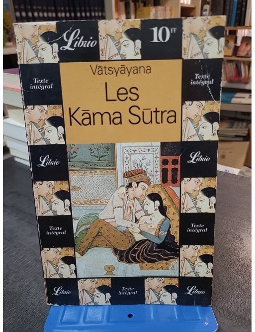 Les Kâma sûtra par Vatsyayana : Le texte intégral illustré chez J'ai lu