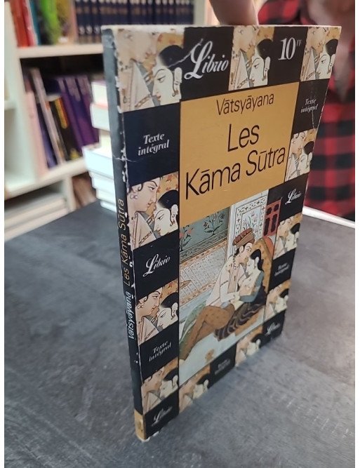 Les Kâma sûtra par Vatsyayana : Le texte intégral illustré chez J'ai lu
