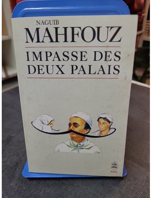 Impasse des deux palais  : Le chef-d'œuvre de Naguib Mahfouz