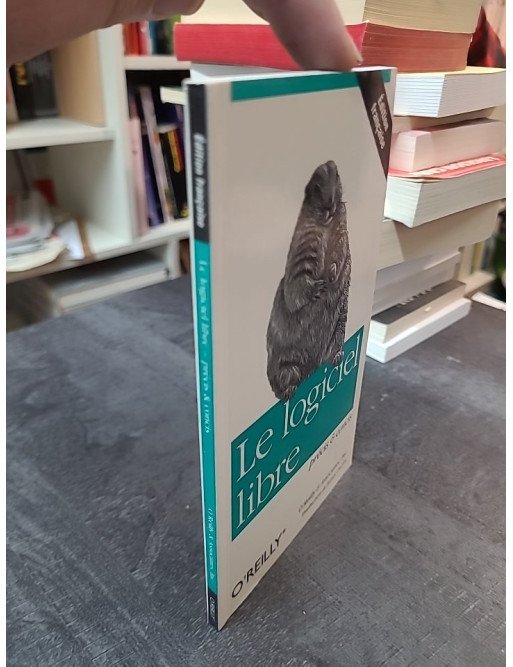 Le Logiciel libre, précis et concis : Guide de l'Open Source par O'Reilly et James Guérin