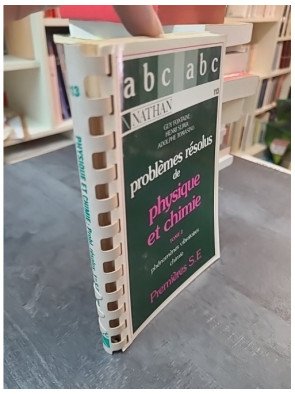 Problèmes résolus de physique et chimie 1e SE tome 2 par Fontaine, Sliwa, Tomasino