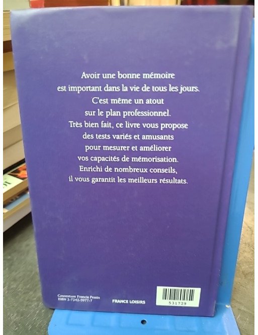 Jeux de mémoire par Thierry M. Carabin : Tests et conseils pour améliorer vos capacités