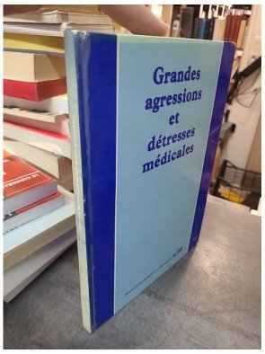 Grandes agressions et détresses médicales tome 3 - Collectif