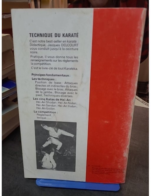 Technique du Karaté par Jacques Delcourt : méthode complète pour atteindre la ceinture noire