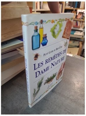 Les remèdes de Dame Nature par Karen Hurrell