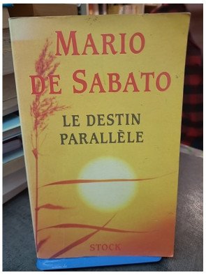 Le Destin parallèle de Mario de Sabato - Un roman sur la voyance