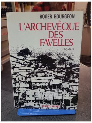 L'archevêque des favelles de Roger Bourgeon : un roman de science-fiction politique