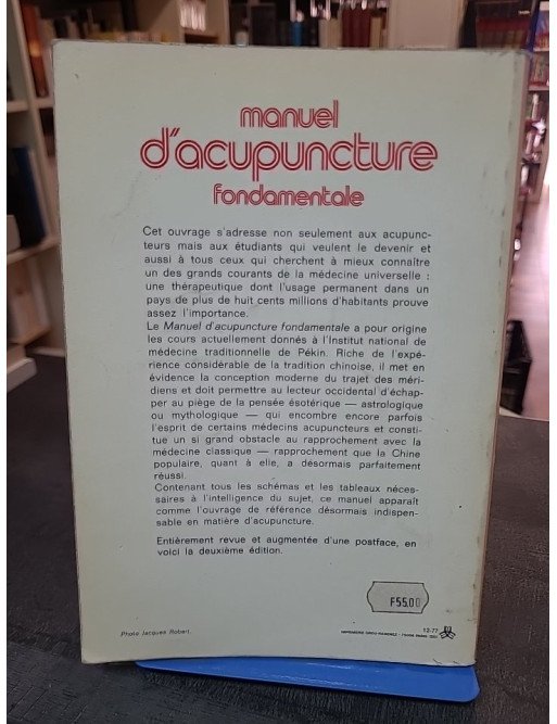 Manuel d'acupuncture fondamentale : guide pratique et moderne par Maurice Rubin