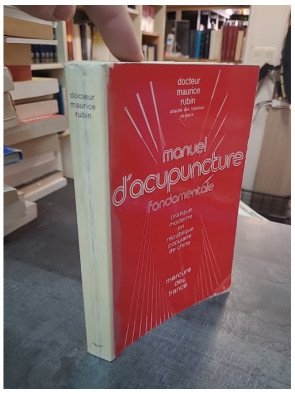 Manuel d'acupuncture fondamentale : guide pratique et moderne par Maurice Rubin