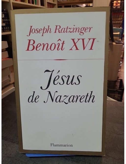 Jésus de Nazareth par Benoît XVI : Essai sur la vie du Christ, la foi et l'espérance chrétienne