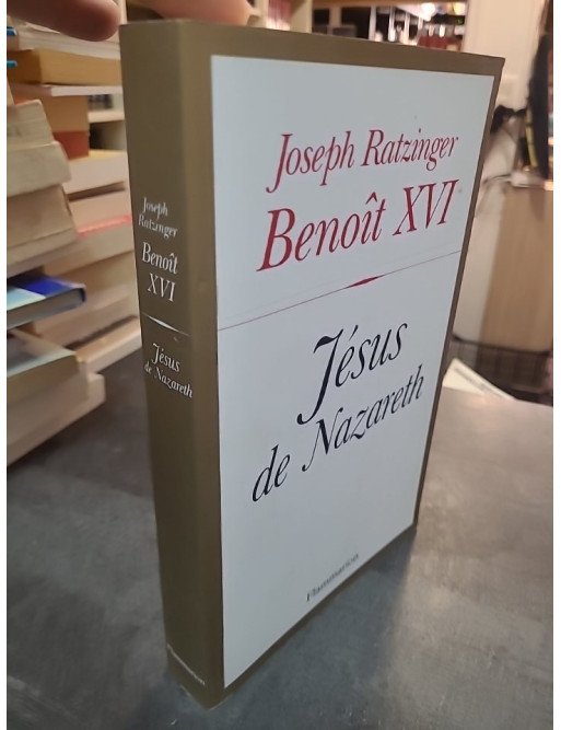 Jésus de Nazareth par Benoît XVI : Essai sur la vie du Christ, la foi et l'espérance chrétienne