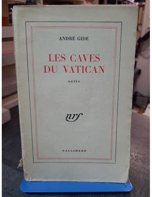 Les caves du Vatican Sotie par André Gide : roman classique et critique sociale