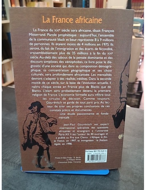 La France Africaine par Jean-Paul Gourévitch : analyse de l'islam, l'intégration et l'insécurité