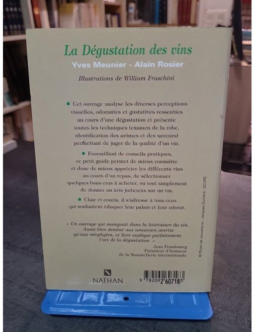 Techniguide de la dégustation des vins par Yves Meunier : analyse et conseils pratiques