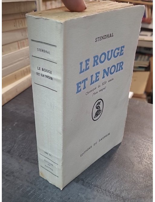 Le Rouge et le Noir par Stendhal : Chronique du XIXe siècle