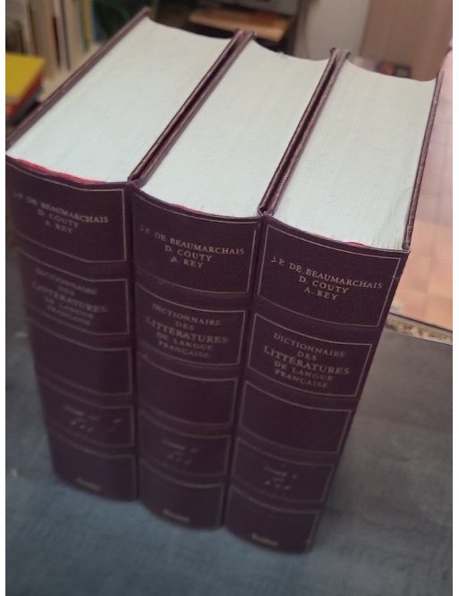 Dictionnaire des littératures de langue française par Beaumarchais, Couty et Rey