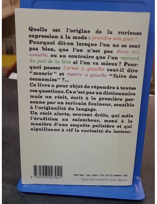 La Puce à l'oreille - Anthologie des expressions populaires avec leur origine par Claude Duneton