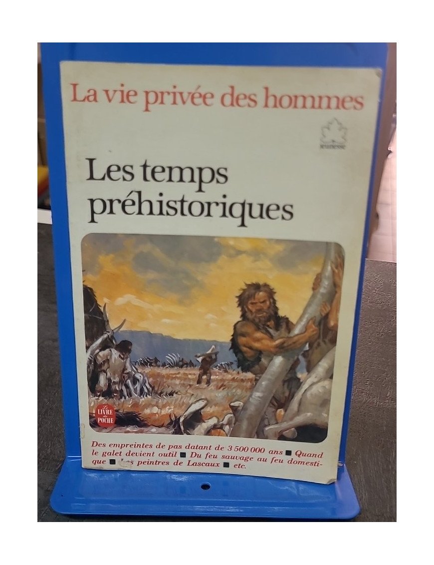 Les temps préhistoriques par Louis-René Nougier et Pierre Joubert