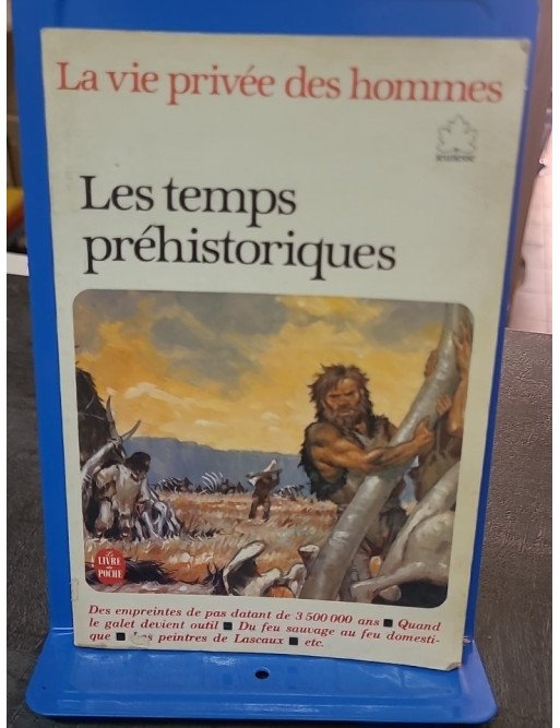 Les temps préhistoriques par Louis-René Nougier et Pierre Joubert