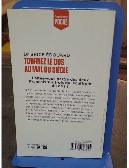 Tournez le dos au mal du siècle par Brice Edouard - Conseils pour la santé du dos