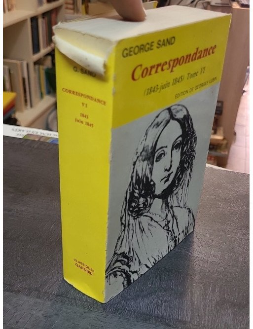 Correspondance de George Sand - Tome VI (1843-1845) - Édition Georges Lubin