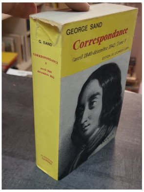 Correspondance de George Sand - Tome V (1840-1842) - Édition de Georges Lubin