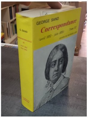 Correspondance de George Sand - Tome XI (1852-1853)