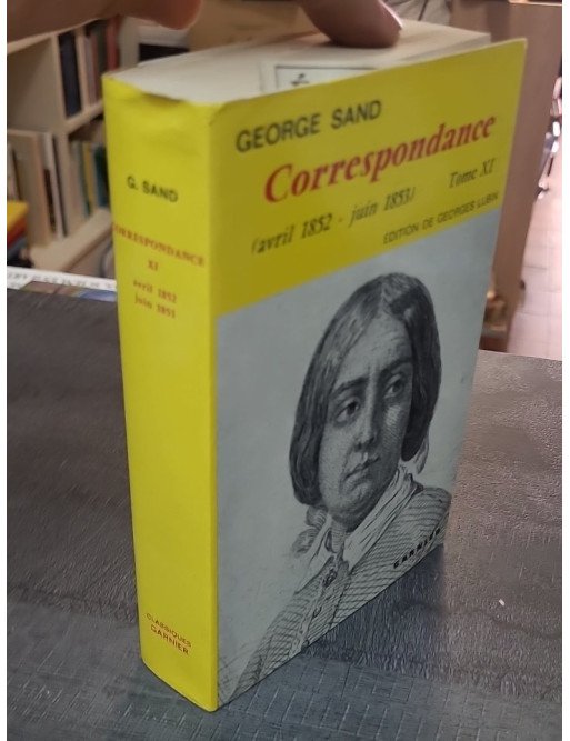 Correspondance de George Sand - Tome XI (1852-1853)