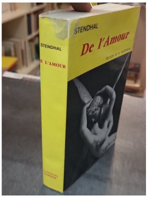 De l'Amour de Stendhal - Texte établi par Henri Martineau