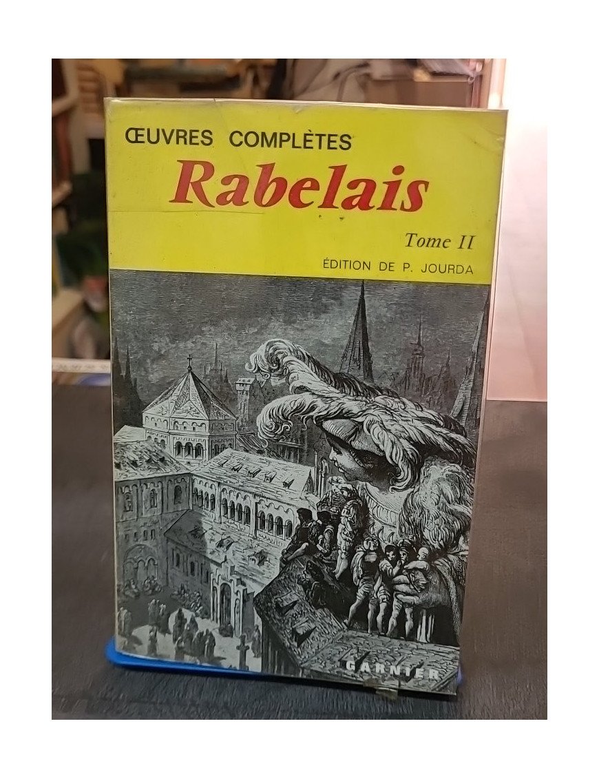 Oeuvres Complètes de Rabelais - Tome II