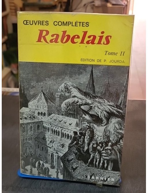 Oeuvres Complètes de Rabelais - Tome II