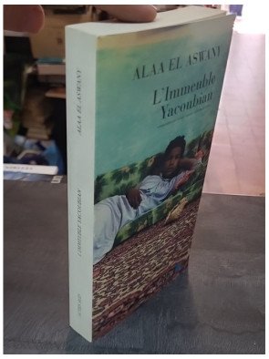 L'Immeuble Yacoubian par Alaa El Aswany