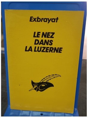 Le nez dans la luzerne par Charles Exbrayat