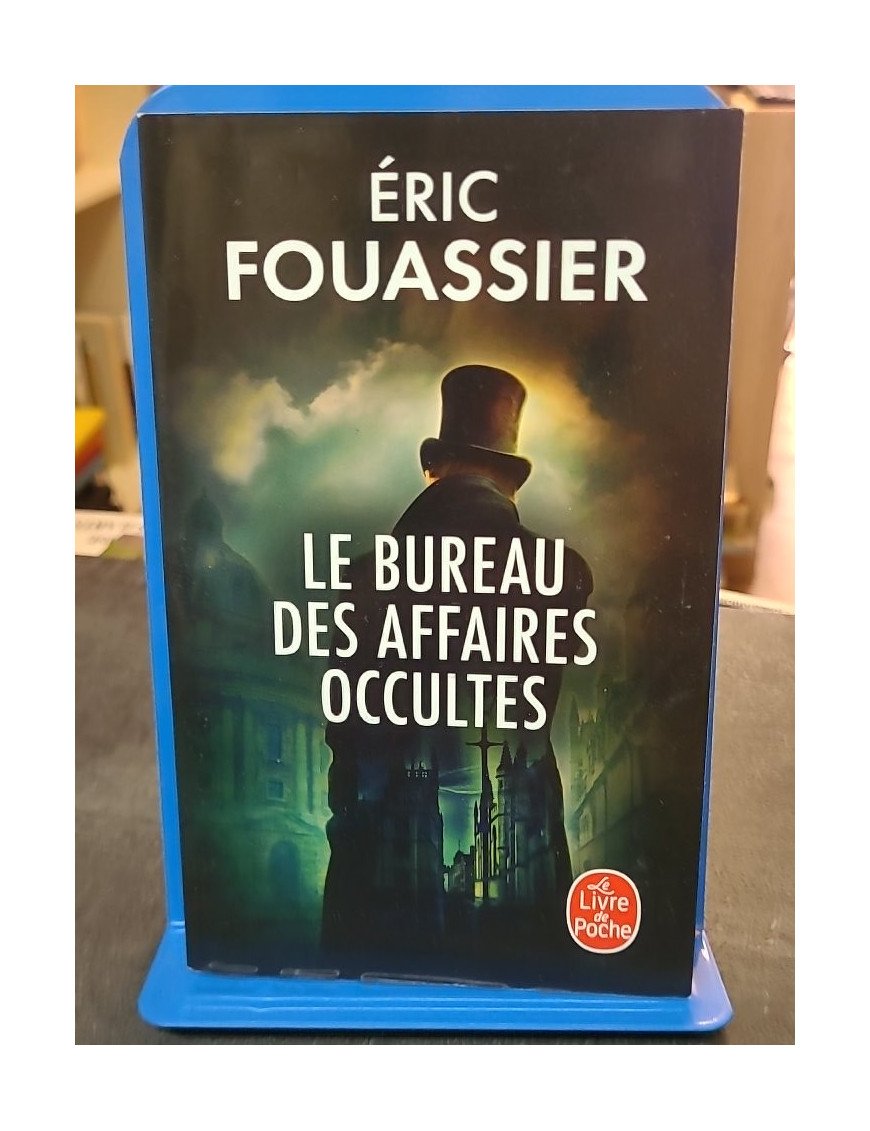 Le Bureau des affaires occultes Tome 1 par Eric Fouassier