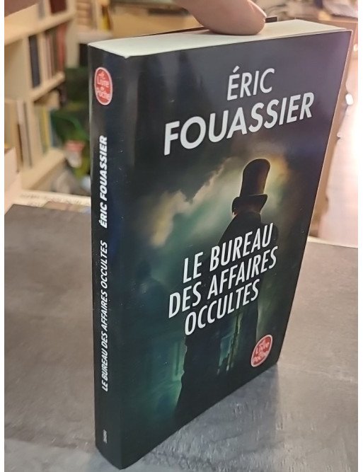 Le Bureau des affaires occultes Tome 1 par Eric Fouassier