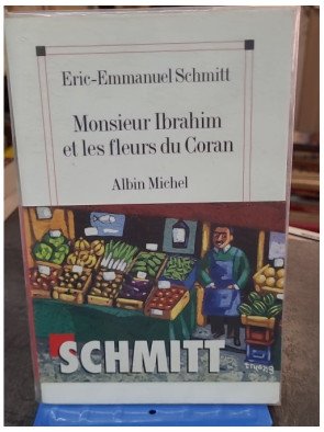 Monsieur Ibrahim et les Fleurs du Coran par Eric-Emmanuel Schmitt