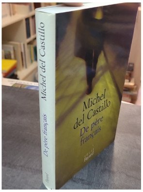 De père français de Michel del Castillo