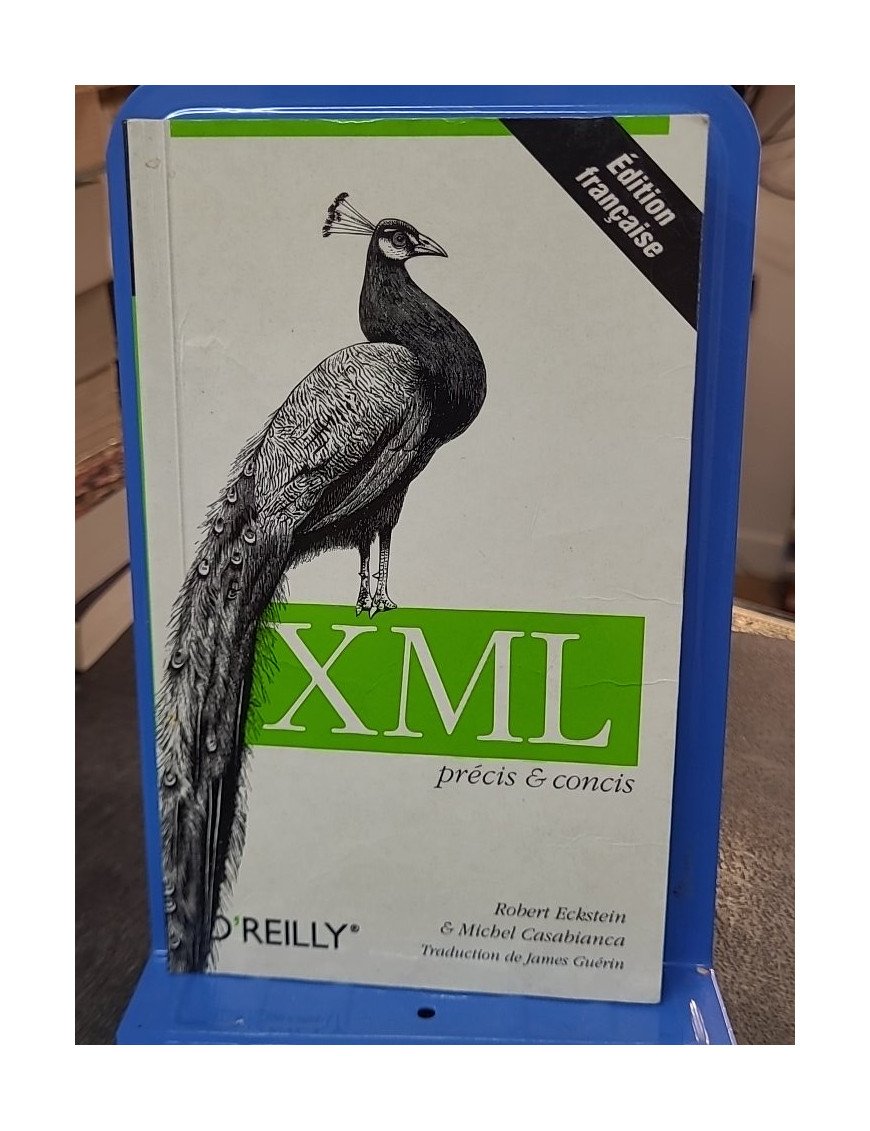 XML précis et concis de Robert Eckstein