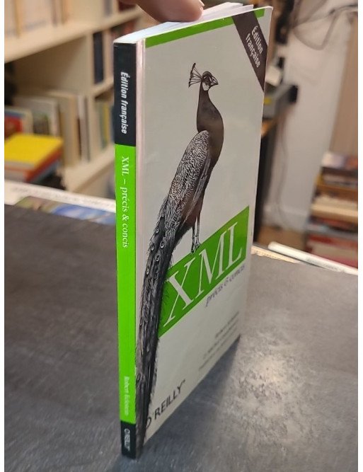 XML précis et concis de Robert Eckstein