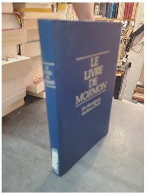 Le livre de Mormon - Un témoignage de Jésus-Christ par Mormon et Joseph Smith