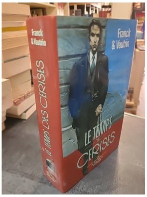 Le temps des cerises, Les aventures de Boro par Jean Vautrin & Dan Franck