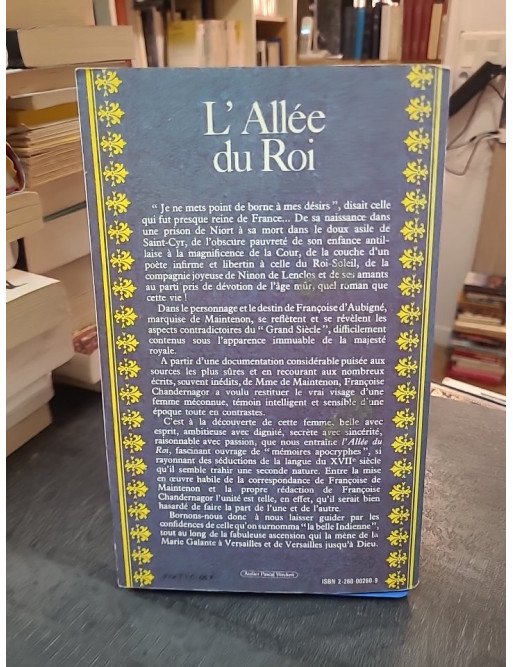 L'Allée du roi par Françoise Chandernagor - Roman sur Madame de Maintenon