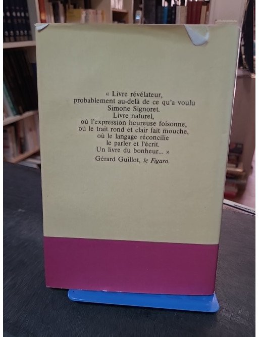 Le Lendemain Elle Était souriante... de Simone Signoret - Autobiographie de l'actrice