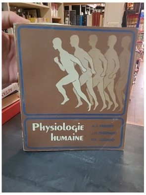 Physiologie Humaine : Les Mécanismes du Fonctionnement de l'Organisme - Vander, Sherman & Luciano