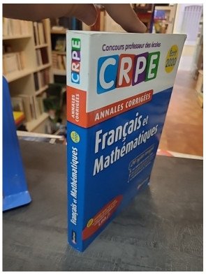 Français et mathématiques - Écrit 2021 par Janine Hiu, Daniel Motteau et Saïd Chermak