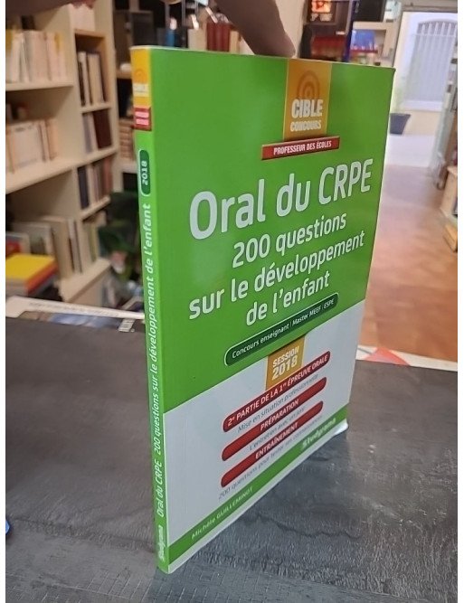 Oral du CRPE 200 questions : 2e partie épreuve orale par Michèle Guilleminot