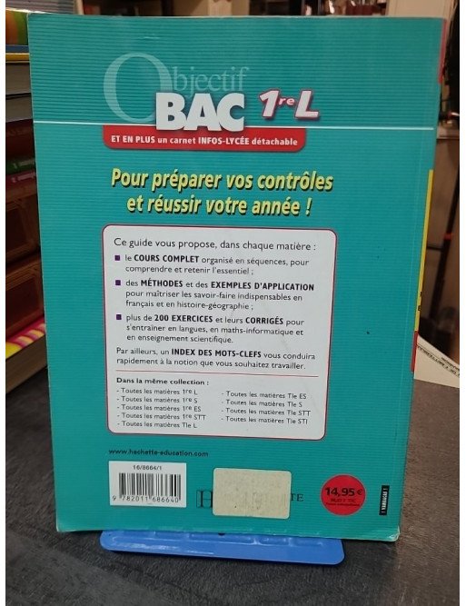 Objectif Bac 1ère L - Toutes les matières, cours et exercices corrigés par Sabine Bobée