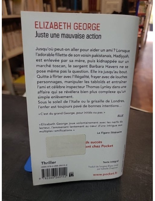 Juste une mauvaise action - Elizabeth George